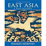 East Asia: A New History