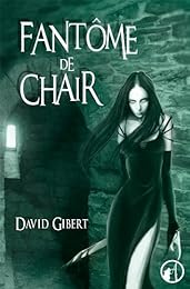Fantôme de chair