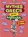 Mythes grecs pour rÃ©flÃ©chir (French Edition) by 