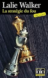 La  stratégie du fou