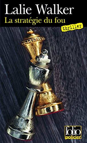 La  stratégie du fou