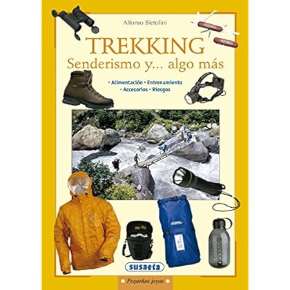 Trekking Senderismo Y...Algo Mas (Pequeñas Joyas) Trekking Senderismo Y...Algo Mas (Pequeñas Joyas)
