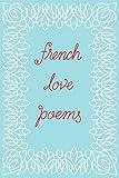 French Love Poems by New Directions, Tynan Kogane