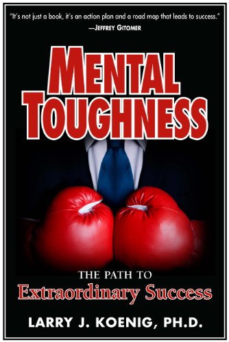 Mental Toughness: The Path to Extraordinary Suc... 188690121X Book Cover