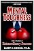 Mental Toughness: The Path to Extraordinary Success 188690121X Book Cover