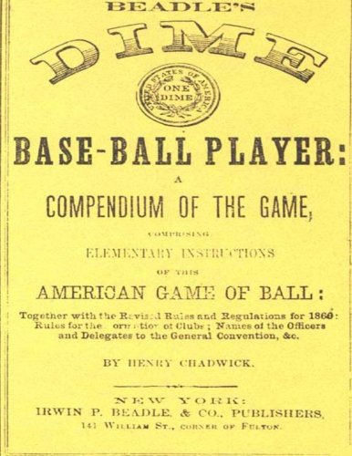 Beadle's Dime Base-Ball Player (Reprint, 1860)