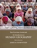 The Cultural Landscape : An Introduction to Human Geography, Nunley, Robert E. and Williams, Bernard O., 013224327X