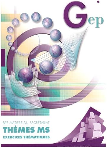 Download Thèmes MS Exercices thématiques : BEP Métiers du secrétariat PDF