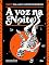Livro A Voz na Noite (Sociedade das Relíquias Literárias Livro 24)