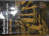 Early Greece: The bronze and archaic ages (Ancient culture and society) by M. I Finley