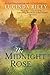 The Midnight Rose: A Novel