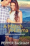A Match for Emma (Mitchell's Crossroads Book 3) by Pepper Basham