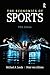 The Economics of Sports (The Pearson Series in Economics)