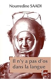 Il n'y a pas d'os dans la langue