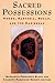 Sacred Possessions: Vodou, Santería, Obeah, and the Caribbean (Studies of Great Texts in Science)