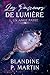 Les Passeurs de Lumière - 1. Un Ange passe (French Edition) by Blandine P. Martin