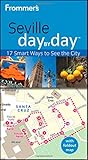 Frommer's Seville Day By Day (Frommer's Day by Day - Pocket) by Jeremy Head