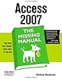 Access 2007: The Missing Manual