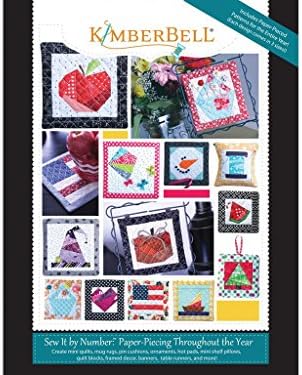 Kimberbell Designs Sew/NumPaperPiecThrough/YearBk Kimberbell Paper Piecing Throughout/Year
