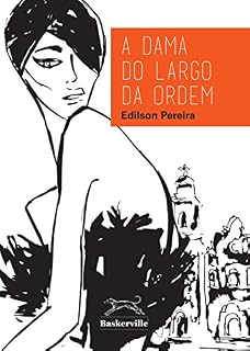 Livro A dama do Largo da Ordem