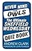 Never Mind the Owls: The Ultimate Sheffield Wednesday Quiz Book by Andrew Clark