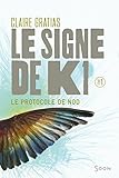 Le Signe de K1 (French Edition) by 