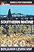 Southern Rhone (Guides to Wines and Top Vineyards) by Benjamin Lewin MW