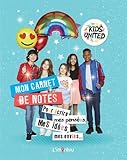 Mon carnet de notes Kids United : Pour écrire mes pensées, mes idées, mes envies... by 