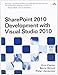 SharePoint 2010 Development with Visual Studio 2010 (Microsoft .NET Development Series)
