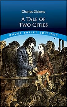 A Tale of Two Cities (Dover Thrift Editions) A Tale of Two Cities (Dover Thrift Editions)