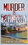 Murder in Bermuda: An Anna Winters Cozy Mystery (Murder in Paradise) (Volume 1)