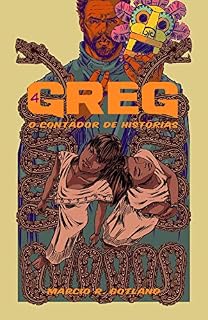Livro Greg: O Contador de Histórias 4: Pitaya y Pimienta: Parte 2