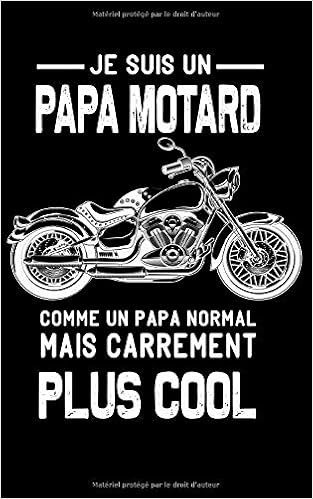 Papa Motard Cadeau Fete Des Peres Noel Anniversaire Ivava French Edition Baroni Carla Amazon Com Books