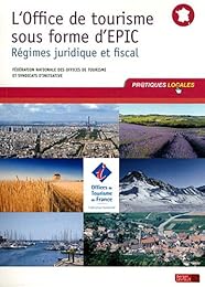 L' office de tourisme sous forme d'EPIC