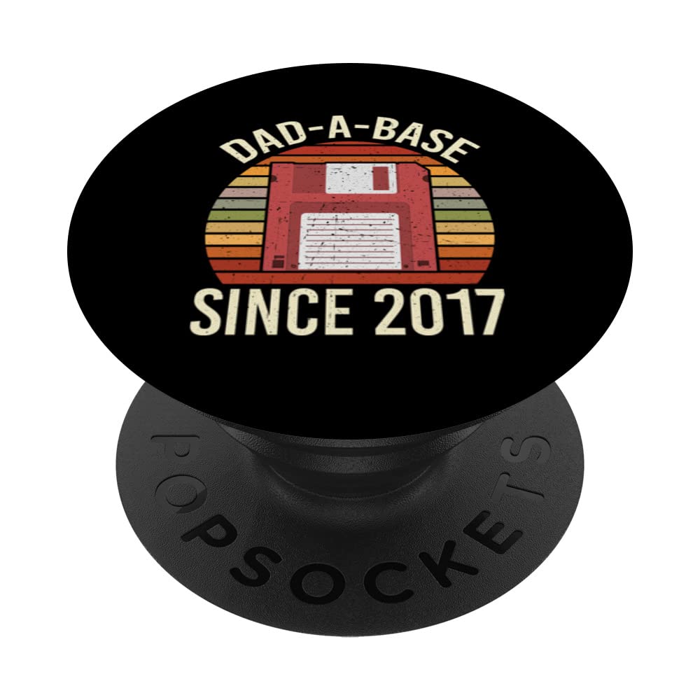 Funny Dad A Base Since 2017 Vintage Diskette Fathers Day PopSockets Swappable PopGrip
