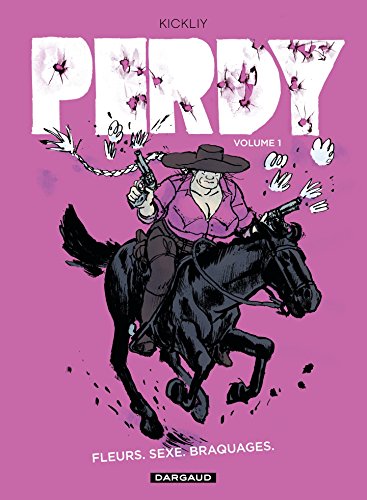 Perdy - tome 1 (French Edition) by Kickliy
