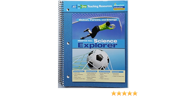 Science Explorer Motion Forces And Energy All In One Teaching Resources Prentice Hall Pearson 9780131902862 Amazon Com Books