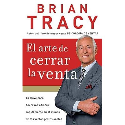 Arte de Cerrar la Venta / The Art of Closing the Sale