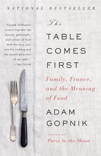 Download The Table Comes First: Family, France, and the Meaning of Food (English Edition) PDF
