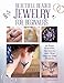 Beautiful Beaded Jewelry for Beginners: 25 Rings, Bracelets, Necklaces, and Other Step-by-Step Projects (IMM Lifestyle Books) Easy-to-Make Designs Using Readily Available Semi-Precious Beads & Stones by Cheryl Owen