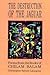 Destruction of the Jaguar: From the Books of Chilam Balam by 