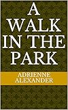 A Walk in the Park by 