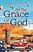 By the Grace of God: Stories from the American Dream by Phil Archuletta, Rosanne Roberts Archuletta