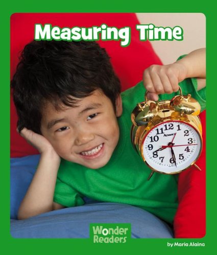 Measuring Time (Wonder Readers Next Steps: Math)