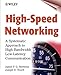 High-Speed Networking: A Systematic Approach to High-Bandwidth Low-Latency Communication