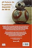 Image de Star Wars. El despertar Fuerza. Las aventuras de BB-8