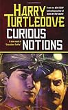 Curious Notions (Crosstime Traffic)