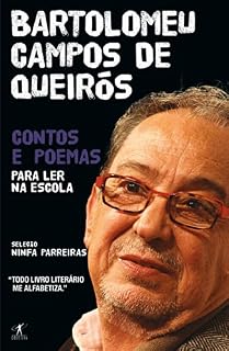 Livro Bartolomeu Campos de Queirós: Contos e poemas para ler na escola