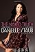 The Naked Truth: The Real Story Behind the Real Housewife of New Jersey--In Her Own Words
