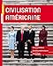 Civilisation américaine by 